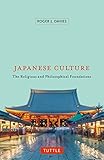 Japanese Culture The Religious And Philosophical Foundations