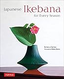 Japanese Ikebana For Every Saison Edition En Anglais