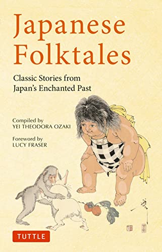 Japanese Folktales Classic Stories from Japan's Enchanted Past
