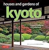 Houses And Gardens Of Kyoto