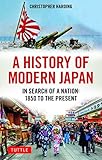 A History Of Modern Japan In Search Of A Nation 1850 To The Present