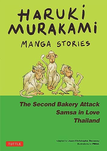 Haruki Murakami Manga Stories 2: The Second Bakery Attack, Samsa in Love, Thailand book cover