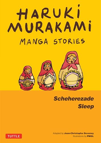 Haruki Murakami Manga Stories 3 Scheherezade; Sleep