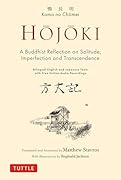 Hojoki: A Buddhist Reflection on Solitude Imperfection and Transcendence - Bilingual English and Japanese Texts with Free Online Audio Recordings