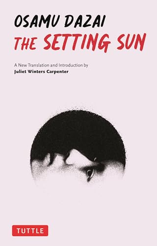 The Setting Sun A New Translation