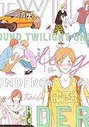 トワイライト・アンダーグラウンド