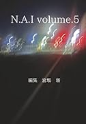 N.A.I volume.5【POD】
