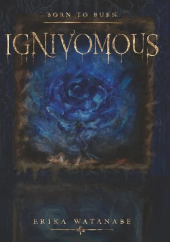 BORN TO BURN【POD】 IGNIVOMOUS