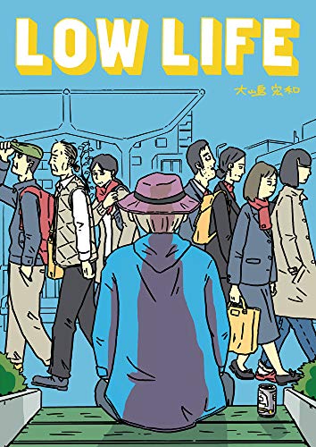 LOW LIFE