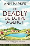 The Deadly Detective Agency (Abigail Summers Cozy Mysteries Book 1)