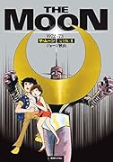 ザ・ムーン 1972-73 [完全版] 1