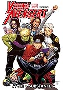 ヤング・アベンジャーズ:スタイル>サブスタンス