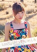 楠田亜衣奈写真集「Los!Los!くっすん!in LA」 楠田亜衣奈写真集