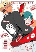Hate My MIA! ドラマCD付き(3)特装版