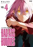 BAD ASS BUDDIES 4