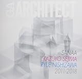 GAアーキテクト 妹島和世 西沢立衛 SANAA 2011-2018の買取価格