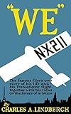 We By Charles A Lindbergh