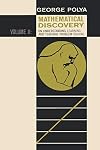 Mathematical Discovery, Volume 2