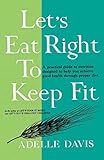 Lets Eat Right To Keep Fit