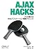 Ajax Hacks ―プロが教えるWebアプリケーション構築テクニック