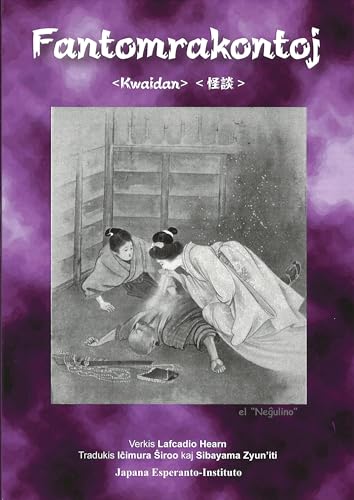 Fantomrakontoj <Kwaidan><怪談>