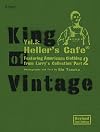 King of Vintage Vol.3:Heller’s Cafe Part.2 Revised 2nd Edition
