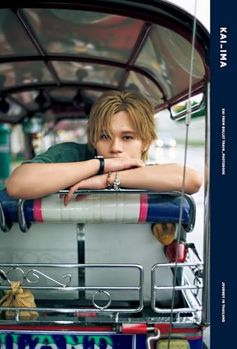 いま = KAI_IMA : JOURNEY IN THAILAND : KAI FROM BULLET TRAIN_PHOTOBOOK