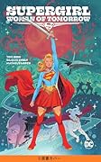 スーパーガール:ウーマン・オブ・トゥモロー 完全版(上)(第1巻)