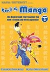 Kanji De Manga Volume 3: The Comic Book That Teaches You How To Read And Write Japanese! (Manga University Presents) (v. 3)