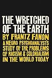 The Wretched Of The Earth