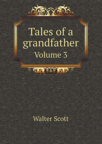 Tales of a Grandfather: History of England; Volume 3 cover