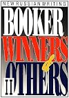 Booker winners and others, II: New Russian writing