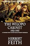 The Wilopo Cabinet, 1952-1953: A Turning Point in Post-Revolutionary Indonesia