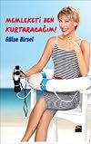 Memleketi Ben Kurtaracağım! (Turkish Edition)