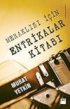 Meraklısı için Entrikalar Kitabı