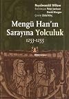 Mengü Han'in Sarayina Yolculuk