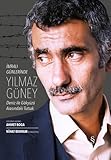 Mral Gnlerinde Ylmaz Gney