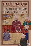 Osmanli Tarihinde Islâmiyet ve Devlet