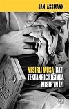 Misirli Musa - Bati Tektanriliciginda Misir'in Izi