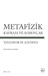 Metafizik-Kavram ve Sorunlar