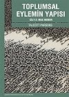 Toplumsal Eylemin Yapisi 2
