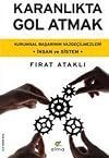 Karanlikta Gol Atmak