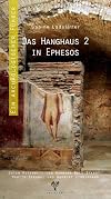 Das Hanghaus 2 in Ephesos: Ein Archaeologischer Fuehrer (German Edition)