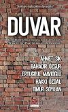 Duvar: Sedat Peker’in İtiraf, İfşaat ve İddialarına İlişkin Türkiye İşçi Partisi Araştırma Raporu