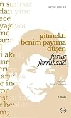Gitmekti Benim Payima Düsen