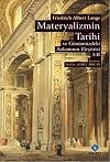 Materyalizmin Tarihi ve Gunumuzdeki Anlaminin Elestirisi Cilt 1-2