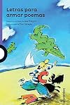Letras para armar poemas / Letters to Build Poems (Spanish Edition) (Serie Morada)