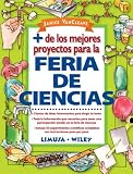 Más de los mejores proyectos para la feria de ciencias