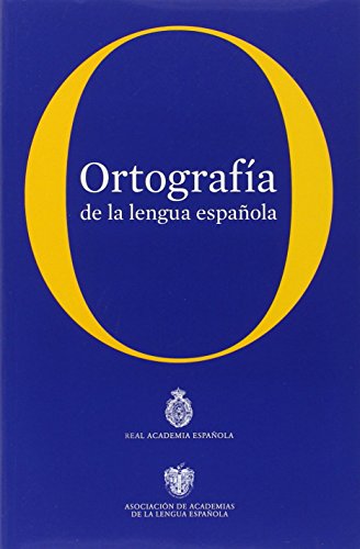 Portada de Ortografia de la lengua espanola (rustica) (Spanish Edition) (Real Academia Espanola)