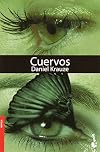Cuervos (Spanish Edition)